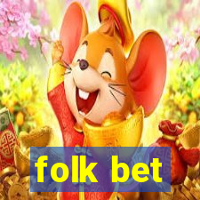 folk bet